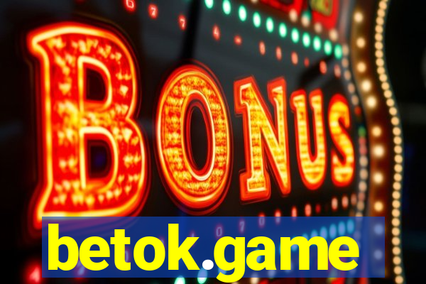 betok.game