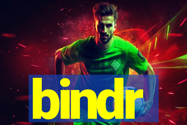 bindr