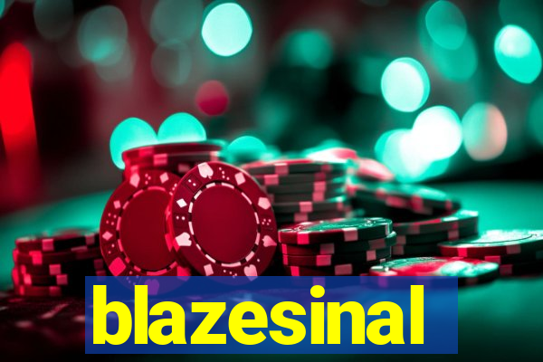 blazesinal