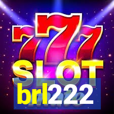 brl222