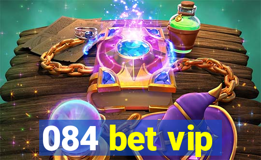 084 bet vip