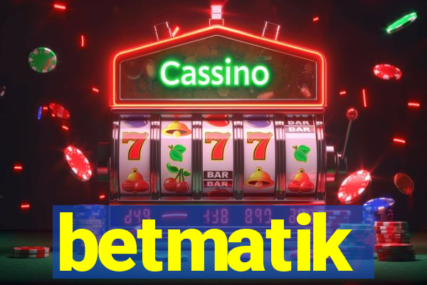 betmatik