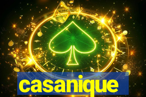 casanique