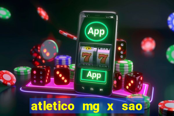 atletico mg x sao paulo futemax