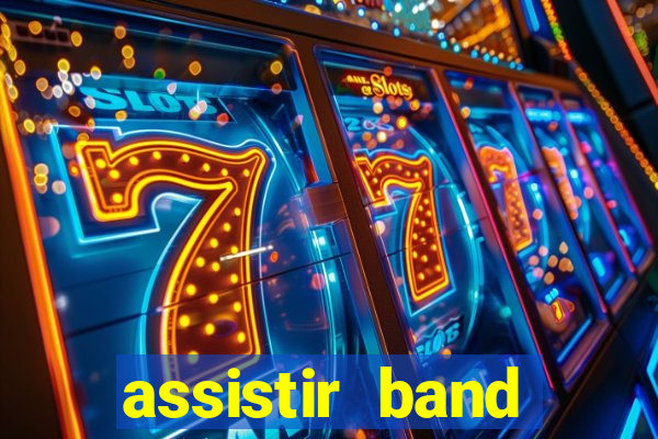 assistir band sports gratis