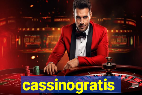 cassinogratis