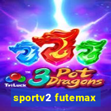 sportv2 futemax