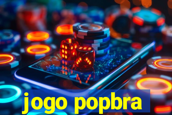 jogo popbra