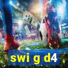 swi g d4