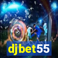 djbet55