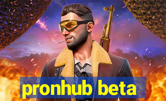 pronhub beta