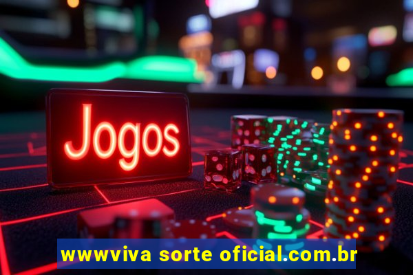 wwwviva sorte oficial.com.br