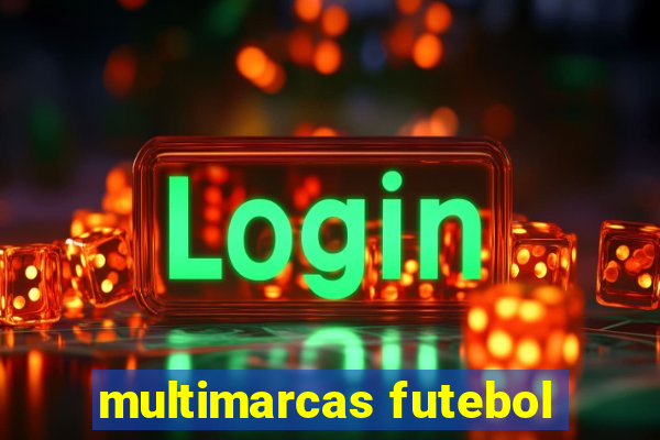 multimarcas futebol