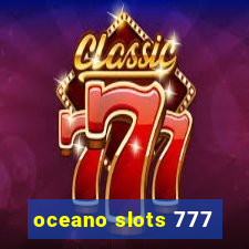 oceano slots 777