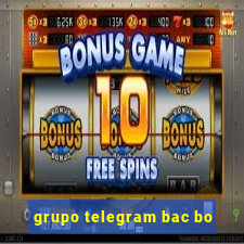 grupo telegram bac bo