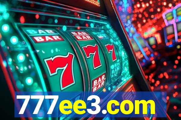 777ee3.com