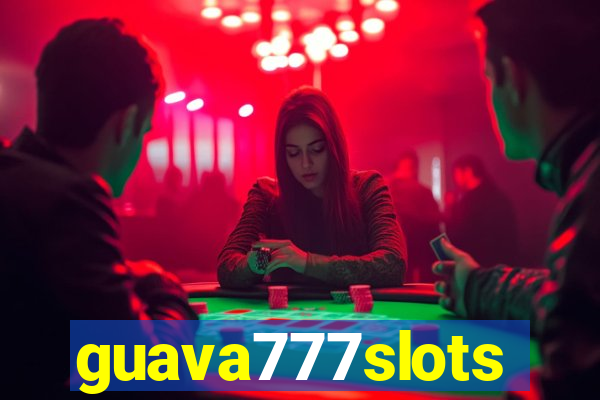 guava777slots