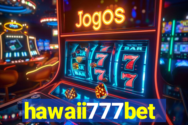 hawaii777bet