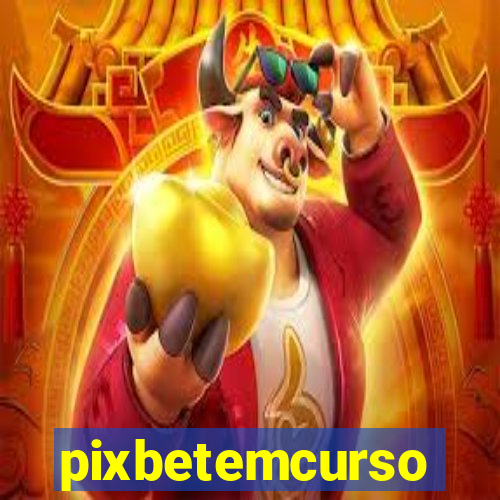 pixbetemcurso