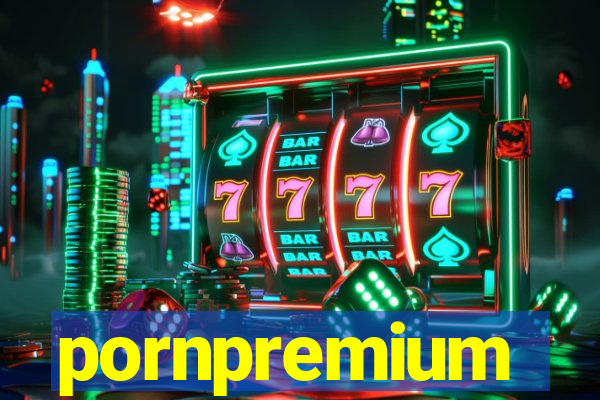 pornpremium