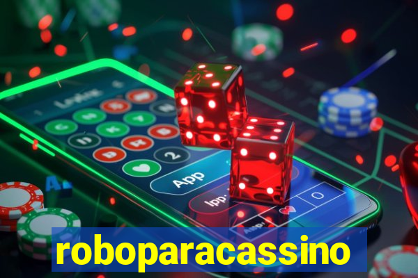 roboparacassino