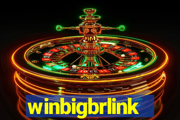 winbigbrlink