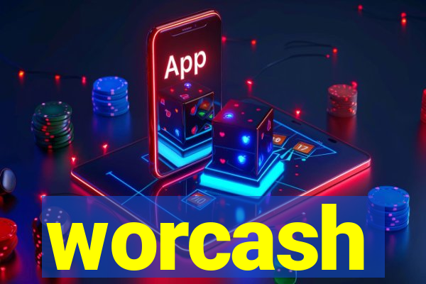 worcash