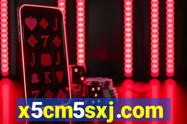 x5cm5sxj.com